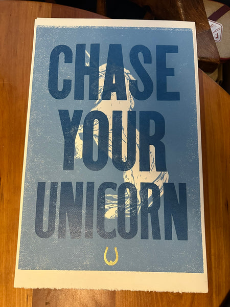 Chase Your Unicorn Print