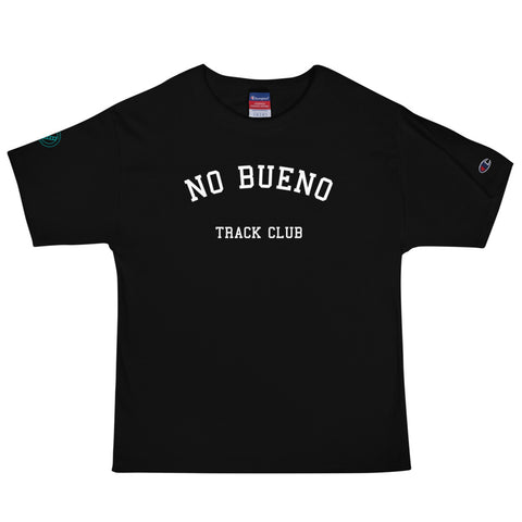 No Bueno Track Club Special Edition Champion Tee