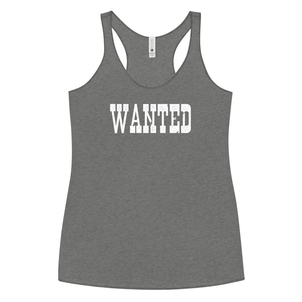 Wanted Women's Racerback Tank